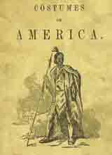 costumes-of-america-by-c-g-henderson-co-published-1852