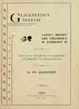 glicksteins-system-ladies-misses-and-childrens-garments-practical-methods-of-designing-according-to-proportions-by-glickstein-philip-published-1909