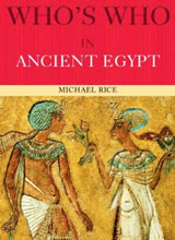 michael-rice-whos-who-in-ancient-egypt