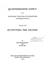 quartermaster-supply-in-the-european-theater-of-operations-in-world-war-ii-volume-iii-outfitting-the-soldier-1947