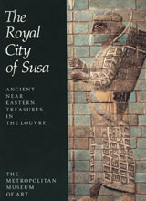royal-city_of-susa-ancient-near-eastern-treasures-in-the-louvre