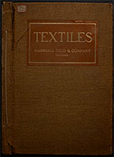textiles-a-sample-book-of-standard-textiles-by-marshall-field-and-co-published-1925