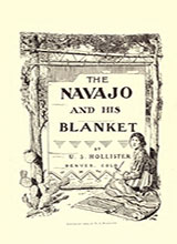 the-navajo-and-his-blanket-by-hollister-uriah-s-1838-1929-published-1903