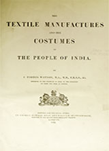 the-textile-manufactures-and-the-costumes-of-the-people-of-india-by-watson-john-forbes-1827-1892-published-1866