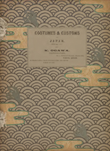 Costumes & customs in Japan by Ogawa, Kazumasa, 1860-1930