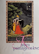 Kangra Paintings on Love by Randhawa, M. S. (Mohinder Singh), 1909-1986