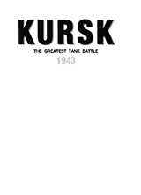 Kursk - The Greatest Tank Battle - M.K. Barbier