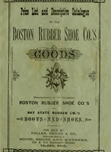 Price list and descriptive catalogue. by Boston Rubber Shoe Company Publication date 1880