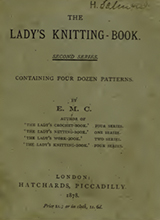 The lady's knitting-book - containing four dozen patterns of useful and ornamental knitting