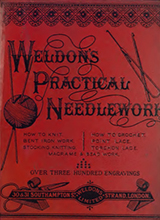 WELDON'S practical needlework (new series)