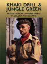 khaki-drill-and-jungle-green-british-tropical-uniforms-1939-45-in-colour-photographs