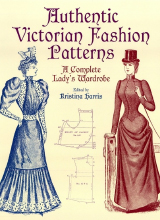 Authentic Victorian Fashion Patterns