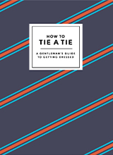 How-to-Tie-a-Tie-A-Gentlemans-Guide-to-Getting-Dressed-by-Potter