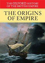 Oxford History of the British Empire, Vol. 1 (Oxford, 1998)