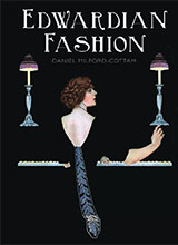 (Shire Library 798) Daniel Milford-Cottam - Edwardian Fashion-Shire Publications (2014)