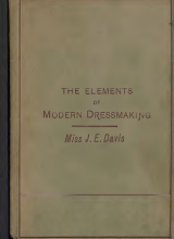 The elements of modern dressmaking for the amateur and professional dressmaker