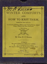 Winter comforts and how to knit them - directions for knitting gentlemen's hunting mittens and driving gloves, ladies' house mittens and chest protector